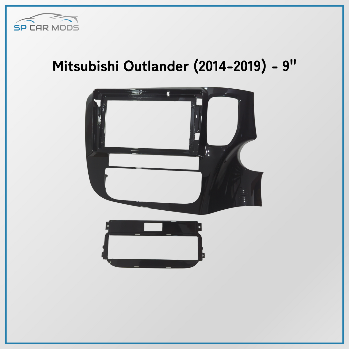 9" Android Player Panel - MITSUBISHI OUTLANDER 2014-2019