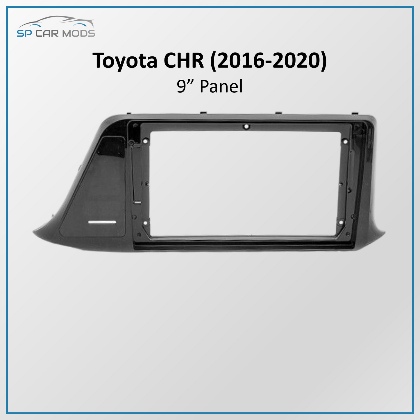 9" Android Player Panel - Toyota CHR (2016 - 2020)